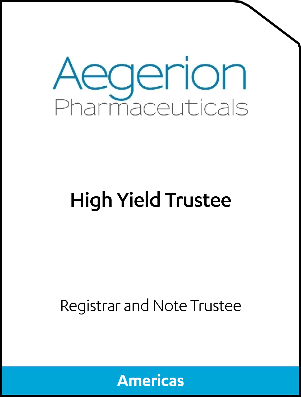 Aegerion Pharmaceuticals