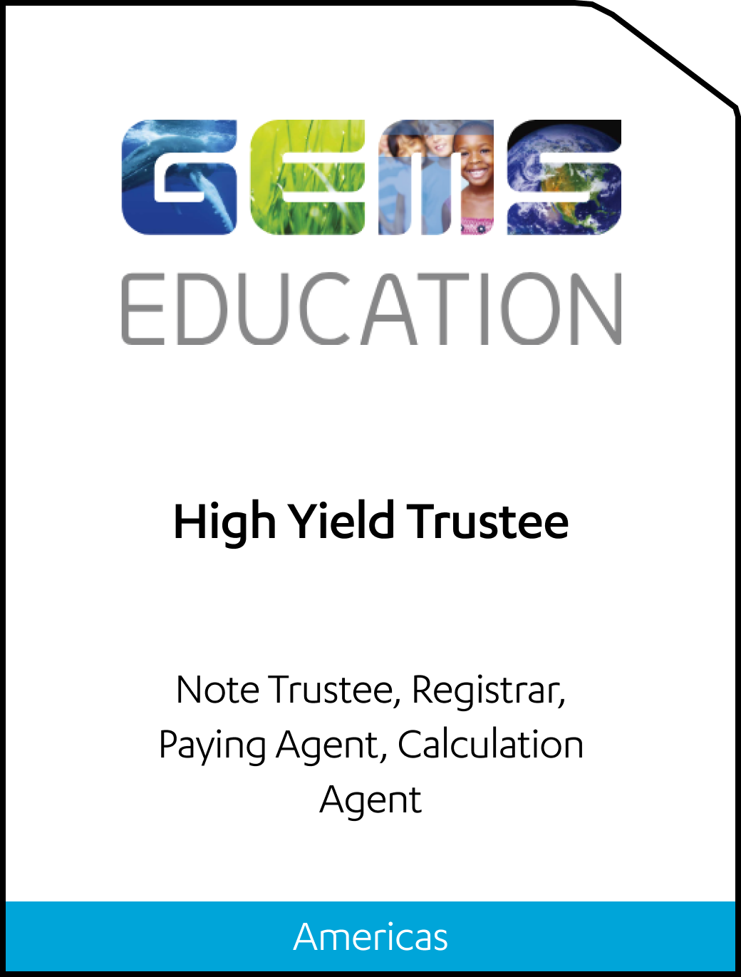 GEMS Education High Yield Trustee Tombstone