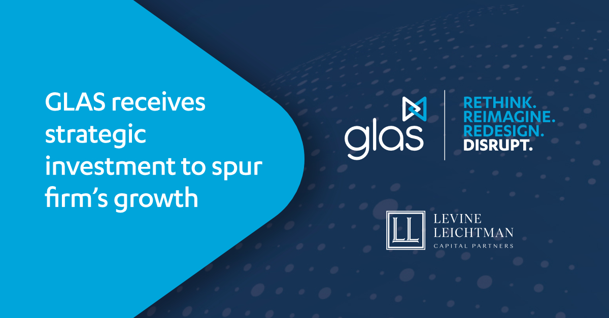 GLAS announces strategic investment from Levine Leichtman Capital Partners