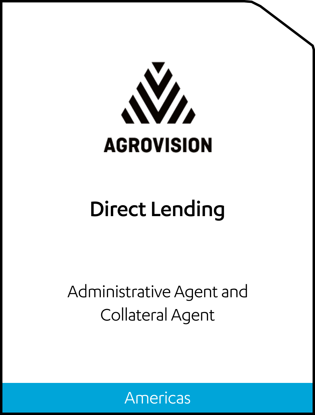 Agrovision Direct Lending Tombstone