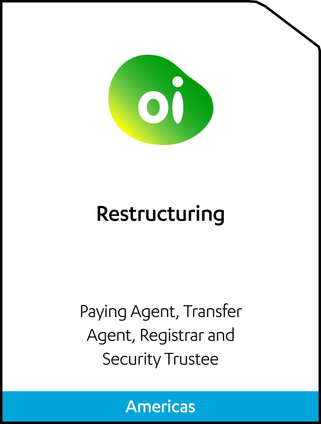 Oi Restructuring Tombstone