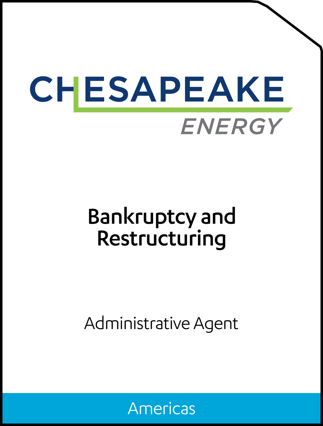 Chesapeake Energy Bankruptcy and Restructuring Tombstone