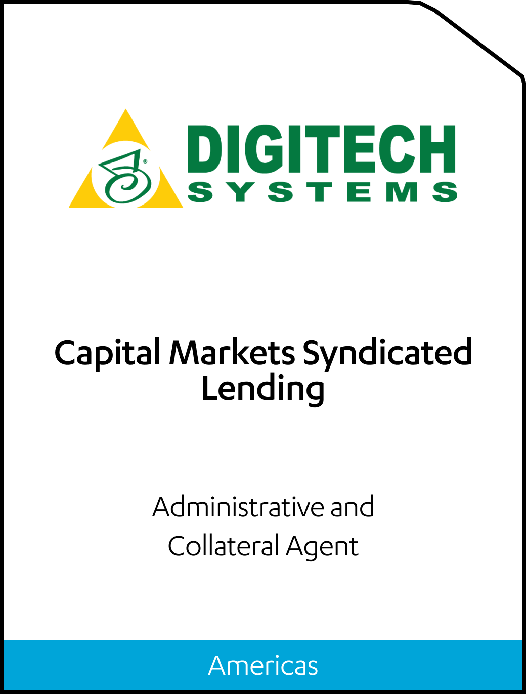 Digitech Systems Capital Markets Syndicated Lending