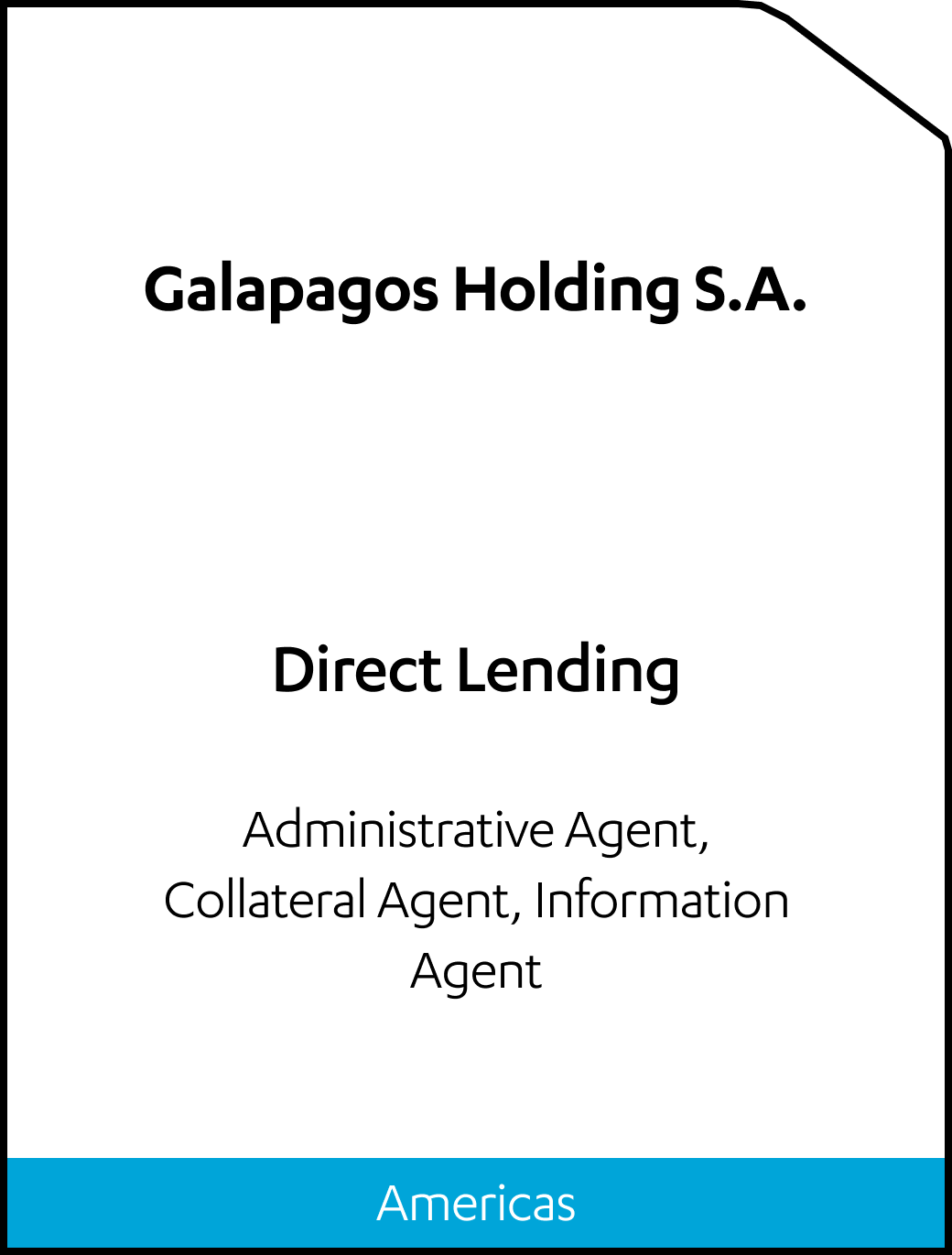 Galapagos Holdings S.A. Direct Lending Tombstone