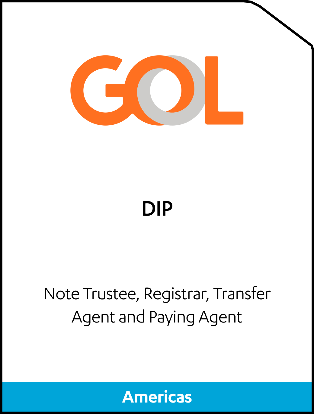 GOL DIP Financing
