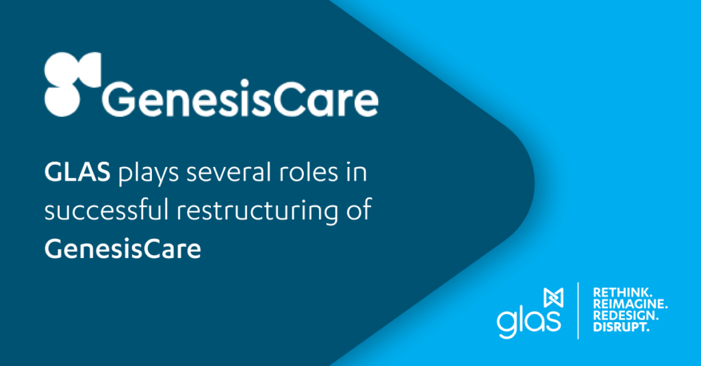 GLAS plays several roles in reorganisation of GenesisCare