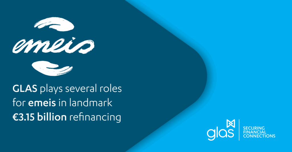 GLAS supports €3.15bn liability management and refinancing for Emeis
