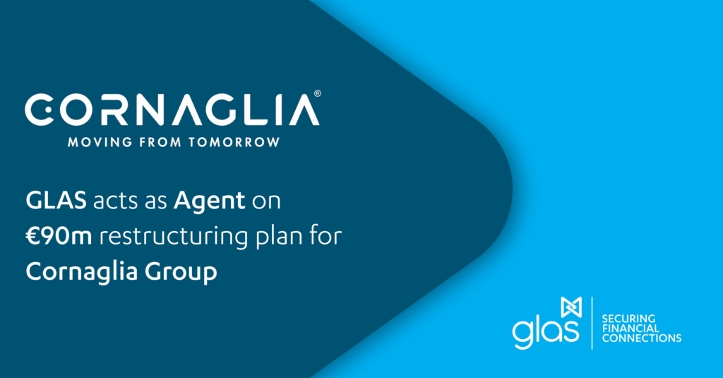 GLAS acts as Agent on €90m restructuring plan for Cornaglia Group