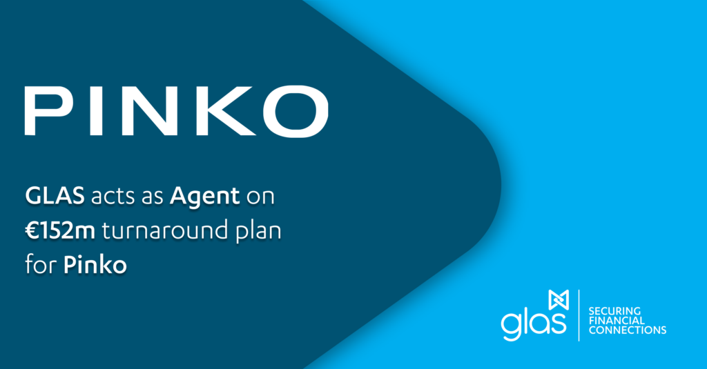 GLAS acts as Agent on €152m turnaround plan for Pinko